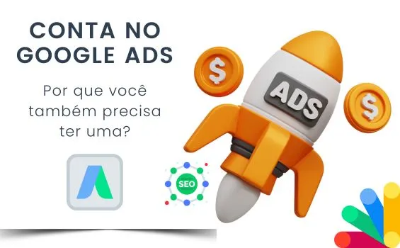 Guia Completo: Como Criar Sua Conta no Google Ads