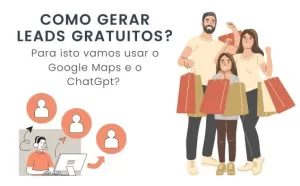 Gerando Leads como o Google Maps e o ChatGpt